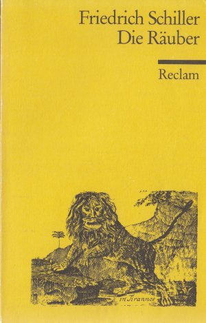 gebrauchtes Buch – Friedrich Schiller – Die Räuber - ein Schauspiel; mit e. Nachw.