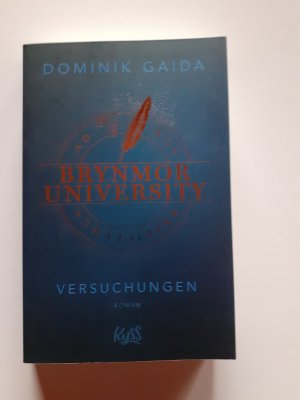 gebrauchtes Buch – Dominik Gaida – Brynmor University – Versuchungen