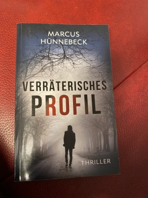 gebrauchtes Buch – Marcus Hünnebeck – Verräterisches Profil