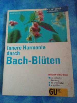 Innere Harmonie durch Bach-Blüten