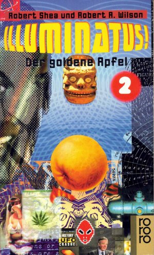 gebrauchtes Buch – Shea, Robert und Robert R – Illuminatus!; Teil: Bd. 2., Der goldene Apfel. Rororo ; 22272