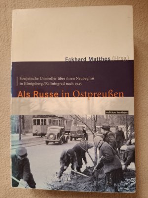 gebrauchtes Buch – Kostjaschow, Juri W u – Als Russe in Ostpreussen