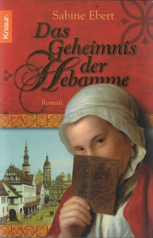 gebrauchtes Buch – Sabine Ebert – Das Geheimnis der Hebamme