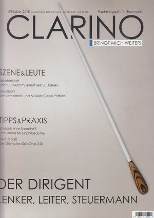 gebrauchtes Buch – DVO Druck und Verlag Obermayer GmbH  – Clarino - bringt mich weiter. Fachmagazin für Blasmusik Oktober 2018. Der Dirigent - Lenker, Leiter, Steuermann