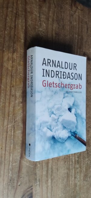 gebrauchtes Buch – Arnaldur Indriðason – Gletschergrab - Island Thriller