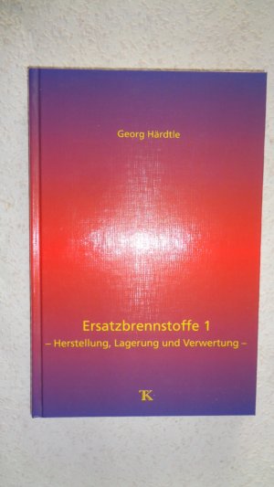 Ersatzbrennstoffe 1 Herstellung, Lagerung und Verwertung