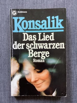 gebrauchtes Buch – Konsalik, Heinz G – Das Lied der schwarzen Berge