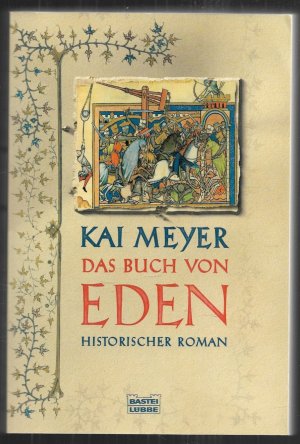 gebrauchtes Buch – Kai Meyer – Das Buch von Eden