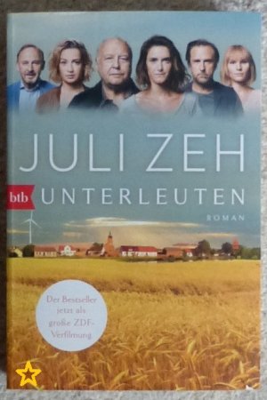 gebrauchtes Buch – Juli Zeh – Unterleuten - Roman - Filmausgabe