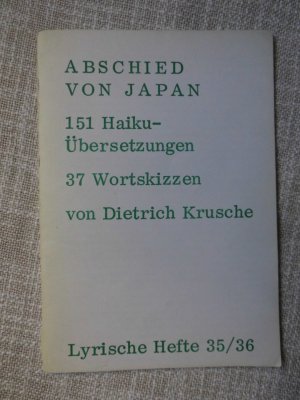 antiquarisches Buch – Abschied von Japan. 151 Haiku-Übersetzungen, 37 Wortskizzen von Dietrich Krusche (Lyrische Hefte - Zeitschrift für Gedichte 35/36. 10. Jahrgang 1968, Heft 3/4)