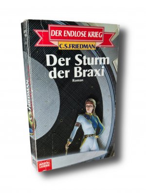 gebrauchtes Buch – Celia S. Friedman – Der Sturm der Braxi - Roman