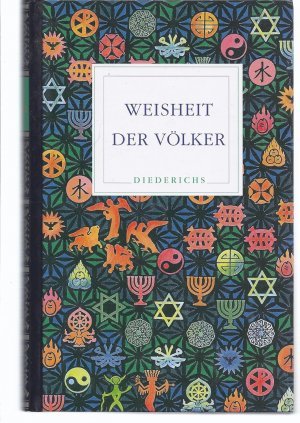 gebrauchtes Buch – Ingrid Holzhausen – Weisheit der Völker - Lesebuch aus drei Jahrtausenden