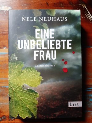 gebrauchtes Buch – Nele Neuhaus – Eine unbeliebte Frau - Kriminalroman