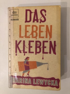 gebrauchtes Buch – Marina Lewycka – Das Leben kleben