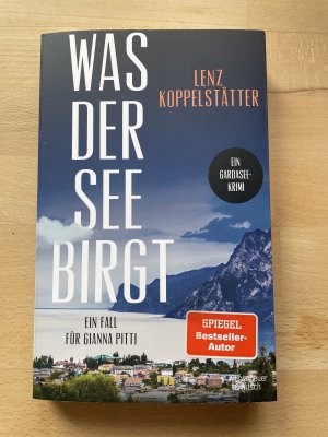 gebrauchtes Buch – Lenz Koppelstätter – Was der See birgt - Ein Fall für Gianna Pitti