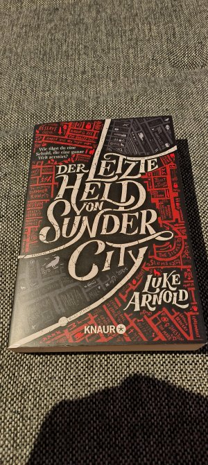 gebrauchtes Buch – Luke Arnold – Der letzte Held von Sunder City