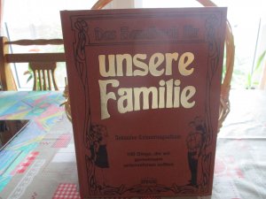 gebrauchtes Buch – Das Handbuch für unsere Familie - 100 Dinge, die wir gemeinsam unternehmen sollten - NEU! -