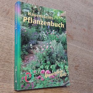 gebrauchtes Buch – Rafz Hauenstein – Hauensteins Pflanzenbuch