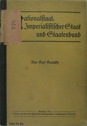 Nationalstaat, Imperialistischer Staat und Staatenbund.