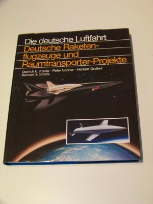 Deutsche Raketenflugzeuge und Raumflugzeug Projekte +++ TOP!!!