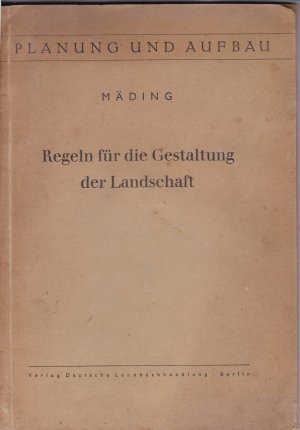 Regeln für die Gestaltung der Landschaft. Einführung in die Allgemeine Anordnung Nr 20/VI/42 des Reichsführers SS, Reichskommissars für die Festigung […]