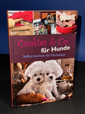 gebrauchtes Buch – Rosemarie Benke-Bursian – Cookies für Hunde: Selbst kochen für Vierbeiner