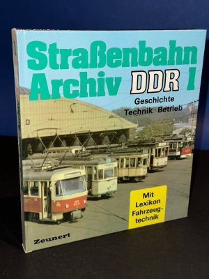 gebrauchtes Buch – Autorenkollektiv – Strassenbahn-Archiv DDR. Band 1: Geschichte - Technik - Betrieb.