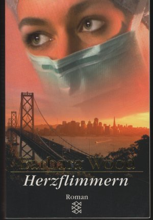 gebrauchtes Buch – Barbara Wood – Herzflimmern