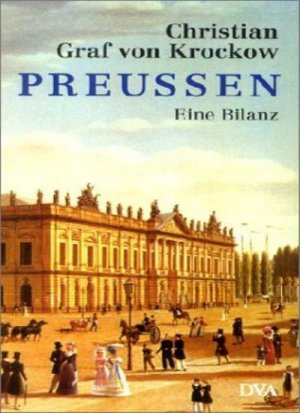 PREUSSEN. EINE BILANZ