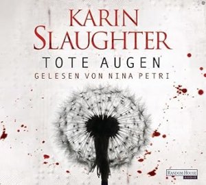 gebrauchtes Hörbuch – Karin Slaughter – Tote Augen - Thriller