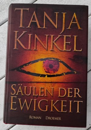 gebrauchtes Buch – Tanja Kinkel – Säulen der Ewigkeit