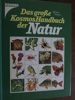 Das grosse Kosmos-Handbuch der Natur