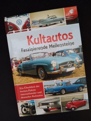 gebrauchtes Buch – garant Verlag – Kultautos - Faszinierende Meilensteine