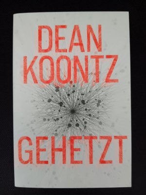 gebrauchtes Buch – Dean Koontz – Gehetzt