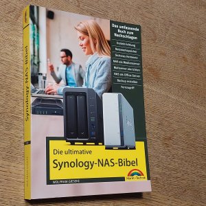 gebrauchtes Buch – Wolfram Gieseke – Die ultimative Synology-NAS-Bibel - das Praxisbuch