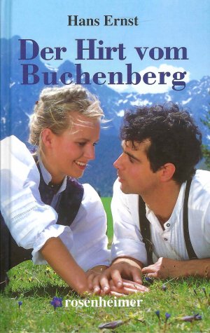 gebrauchtes Buch – Hans Ernst – Der Hirt vom Buchenberg