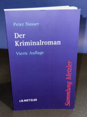 gebrauchtes Buch – Peter Nusser – Der Kriminalroman