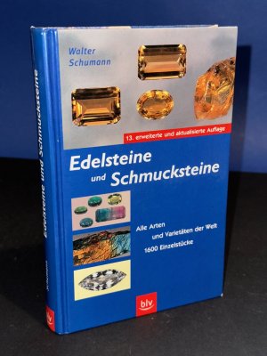 gebrauchtes Buch – Walter Schumann – Edelsteine und Schmucksteine - Alle Arten und Varietäten der Welt · 1600 Einzelstücke