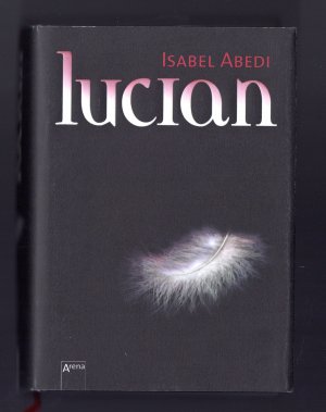 gebrauchtes Buch – Isabel Abedi – Lucian