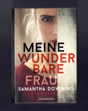 gebrauchtes Buch – Samantha Downing – Meine wunderbare Frau