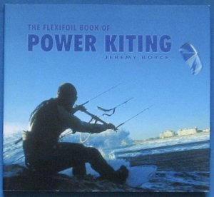 The Flexifoil book of Power Kiting