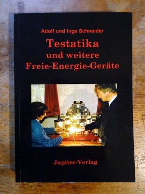 Testatika und weitere Freie-Energie-Geräte. - Sehr Guter Zustand!