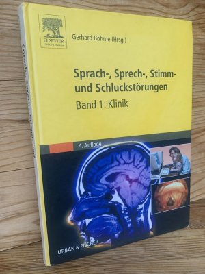 Sprach-, Sprech-, Stimm- und Schluckstörungen, Bd. 1: Klinik