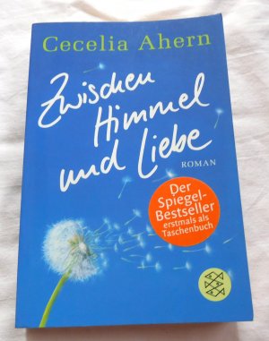 gebrauchtes Buch – Cecelia Ahern – Zwischen Himmel und Liebe