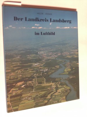 Der Landkreis Landsberg im Luftbild.