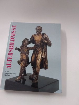 gebrauchtes Buch – Christoph Brockhaus – Altersbildnisse in der abendländischen Skulptur