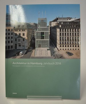 gebrauchtes Buch – Dirk Meyhöfer – Architektur in Hamburg - Jahrbuch 2014