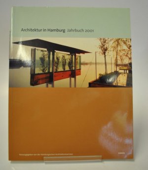 gebrauchtes Buch – Dirk Meyhöfer – Architektur in Hamburg Jahrbuch 2001