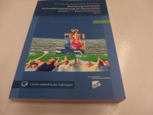 gebrauchtes Buch – Göring, Arne; Möllenbeck, Daniel – Bewegungsorientierte Gesundheitsförderung an Hochschulen