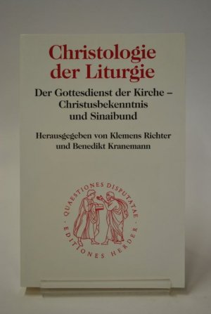 Christologie der Liturgie